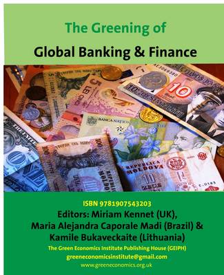 Book cover for The Greening of Global Banking: Crisis and Reform