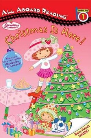 Cover of Christmas Is Here!