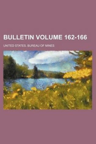 Cover of Bulletin Volume 162-166