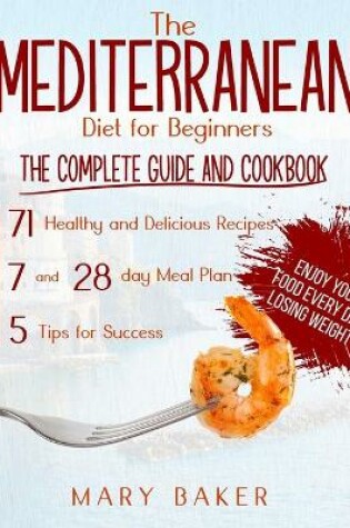 Cover of The Mediterranean Diet For Beginners