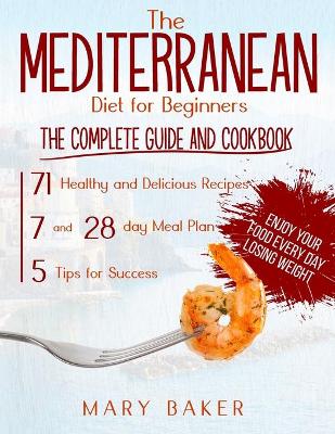 Book cover for The Mediterranean Diet For Beginners