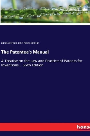 Cover of The Patentee's Manual