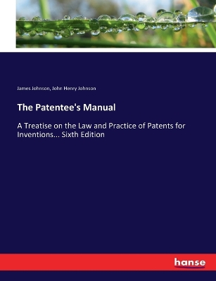 Book cover for The Patentee's Manual