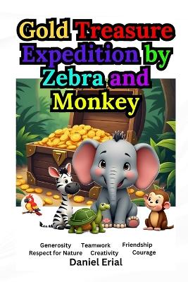 Book cover for Gold Treasure Expedition by Zebra and Monkey