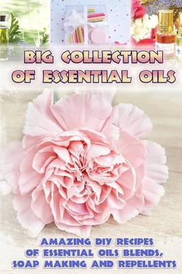 Book cover for Big Collection of Essential Oils