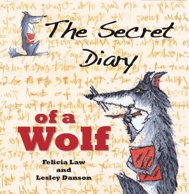 Book cover for The Secret Diary of a Wolf