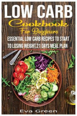 Book cover for Low Carb Cookbook for Beginners