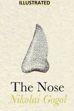 Cover of The Nose Illutrated