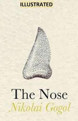 Book cover for The Nose Illutrated