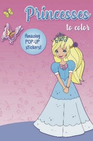 Cover of Princesses to color