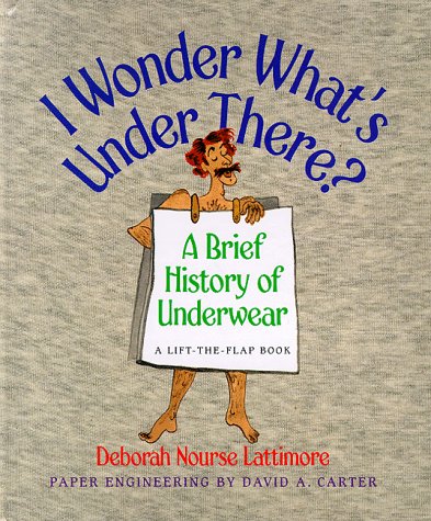 Book cover for I Wonder What's Under There?