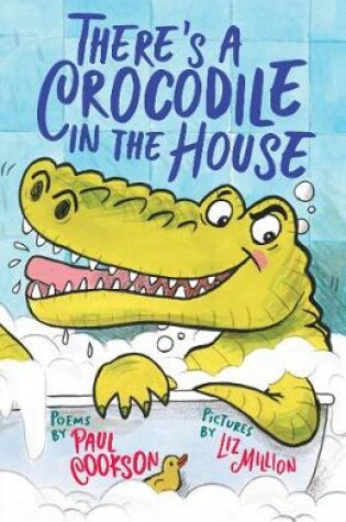 Cover of There's a Crocodile in the House