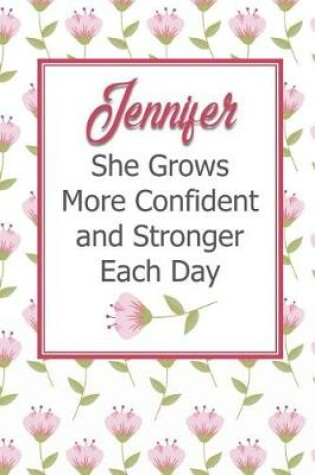 Cover of Jennifer She Grows More Confident and Stronger Each Day