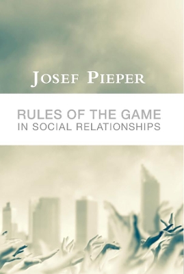 Book cover for Rules of the Game in Social Relationships