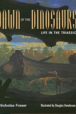 Cover of Dawn of the Dinosaurs