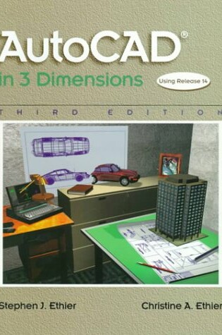 Cover of Autocad in 3 Dimensions