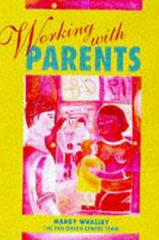 Cover of Working with Parents