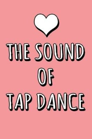 Cover of The Sound Of Tap Dance
