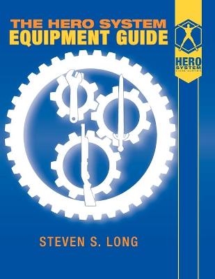 Book cover for Hero System Equipment Guide (6th Ed)