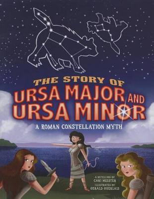 Book cover for The Story of Ursa Major and Ursa Minor