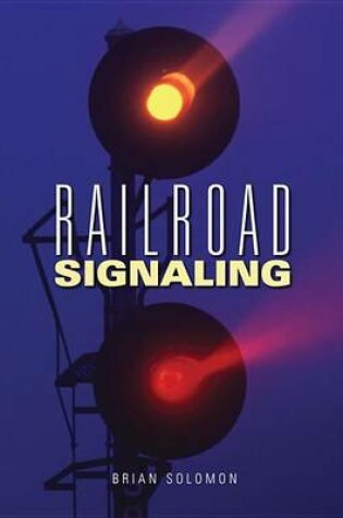 Cover of Railroad Signaling