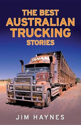 Book cover for The Best Australian Trucking Stories