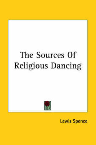 Cover of The Sources of Religious Dancing
