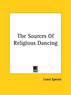 Book cover for The Sources of Religious Dancing