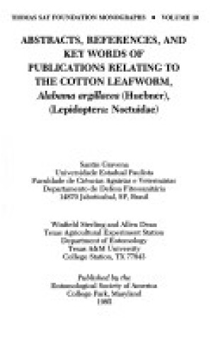 Cover of Abstracts, References, & Key Words of Publications Relating to the Cotton Leafworm, Alabama Argillacea