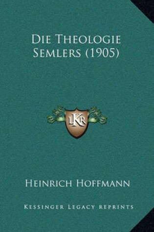 Cover of Die Theologie Semlers (1905)