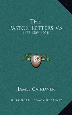 Book cover for The Paston Letters V5