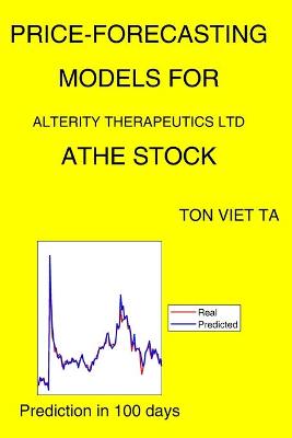 Book cover for Price-Forecasting Models for Alterity Therapeutics Ltd ATHE Stock