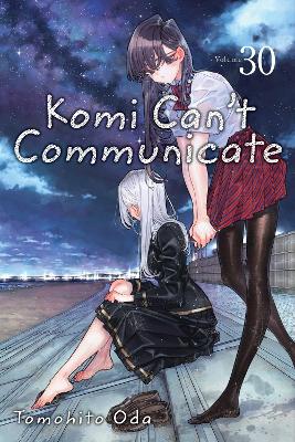 Book cover for Komi Can't Communicate, Vol. 30