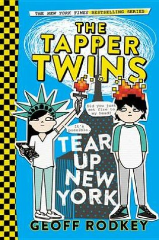 Cover of The Tapper Twins Tear Up New York - Free Preview Edition (the First 8 Chapters)