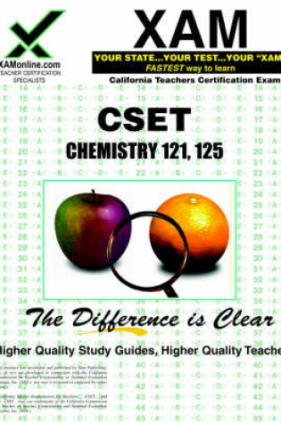 Cover of Cset Chemistry 121, 125 Teacher Certification Test Prep Study Guide