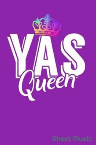 Cover of Yas Queen Sheet Music