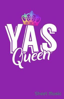 Book cover for Yas Queen Sheet Music