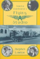 Book cover for Santa Barbara's Flying a Studio