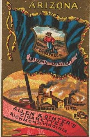 Cover of Arizona Allen & Ginter's Cigarettes Richmond Virginia