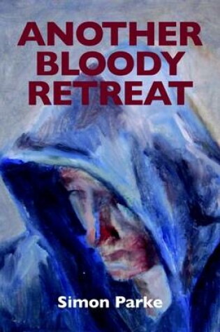 Cover of Another Bloody Retreat