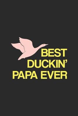 Book cover for Best Duckin' Papa Ever