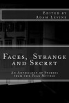 Book cover for Faces, Strange and Secret