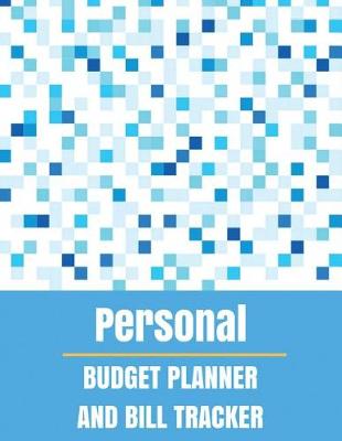 Book cover for Personal Budget Planner and Bill Tracker