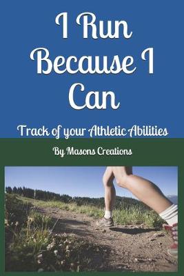 Book cover for I Run Because I Can