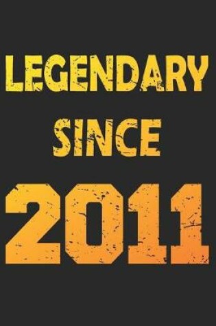 Cover of Legendary Since 2011