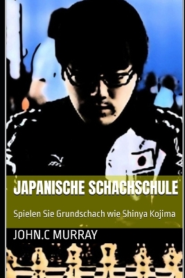 Book cover for Japanische Schachschule