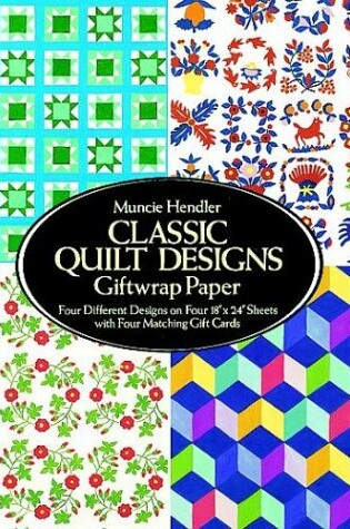 Cover of Classic Quilt Designs Giftwrap Paper