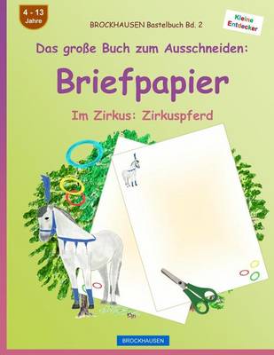 Book cover for BROCKHAUSEN Bastelbuch Band 2 - Das große Buch zum Ausschneiden