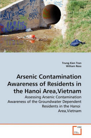 Cover of Arsenic Contamination Awareness of Residents in the Hanoi Area, Vietnam