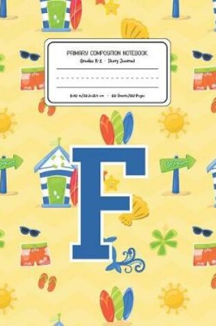 Cover of Primary Composition Notebook Grades K-2 Story Journal F